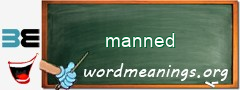 WordMeaning blackboard for manned